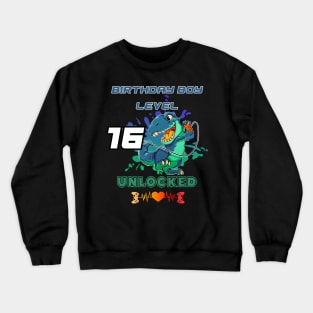 Birthday Boy Level 16 Unlocked Crewneck Sweatshirt